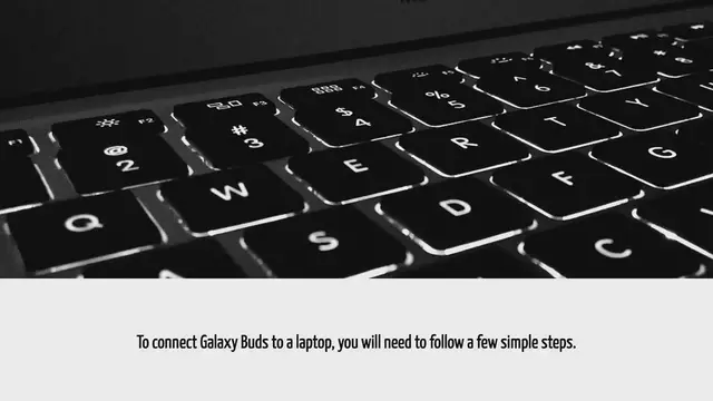 Video thumbnail for How To Connect Galaxy Buds To Laptop