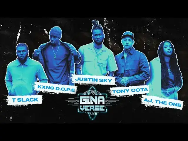 Video thumbnail for GINAVERSE CYPHER 003 - TSLACK | KXNG D.O.P.E. | JUSTIN SKY | TONY COTA | A.J. THE ONE