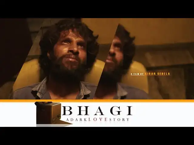 'Video thumbnail for bhagi (dark love story) produced by udatha ram yadav, Directed by kiran gedela'