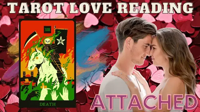 'Video thumbnail for 🎴Pick A Card🎴 "Death" Love Relationship Reading For Attached'