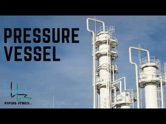 Video thumbnail for Fundamental Information about Pressure Vessel
