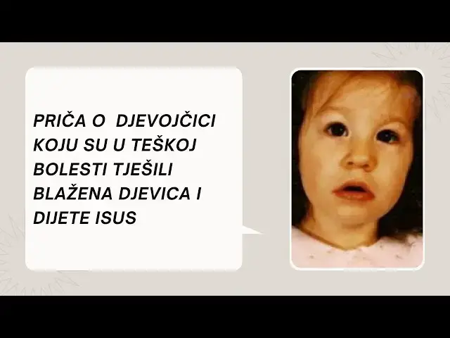 Video thumbnail for PRIČA O LAURI DEGAN DJEVOJČICI KOJU SU U TEŠKOJ BOLESTI TJEŠILI BLAŽENA DJEVICA I DIJETE ISUS