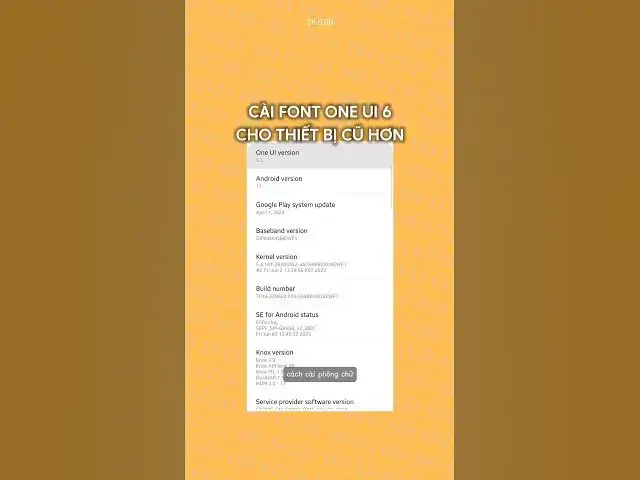 Video thumbnail for Cách cài font chữ One UI 6 cho thiết bị chạy phiên bản cũ hơn #dhlcgd #thanhcongnghe #oneui #samsung