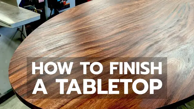 'Video thumbnail for Best Way to Finish a Tabletop - Bailey Line Life #14'