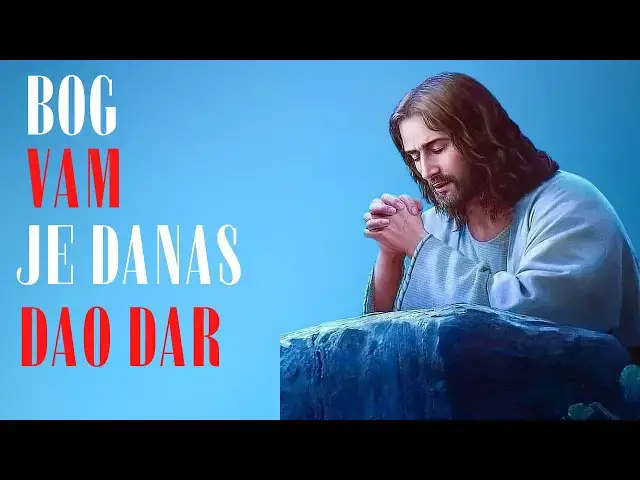 Video thumbnail for BOG VAM JE DANAS DAO DAR