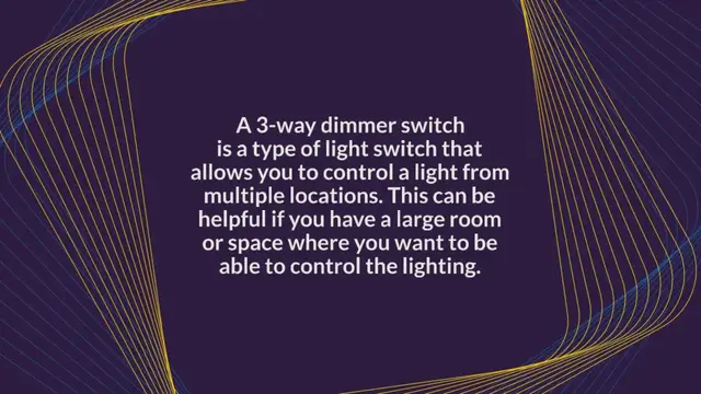 'Video thumbnail for What is a 3-way dimmer switch?'