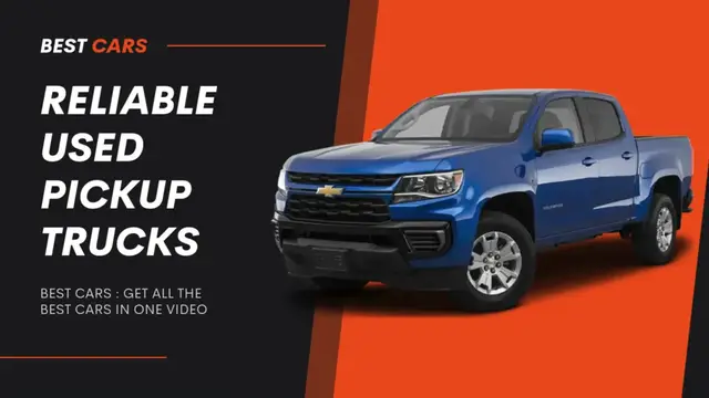 'Video thumbnail for Reliable Used Pickup Trucks in 2025'