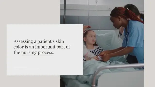 Video thumbnail for How to describe skin color in nursing assessment?