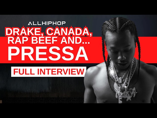 Video thumbnail for Canadian MC Pressa Discusses Drake, Kendrick Lamar, How Canada Loves The Artist