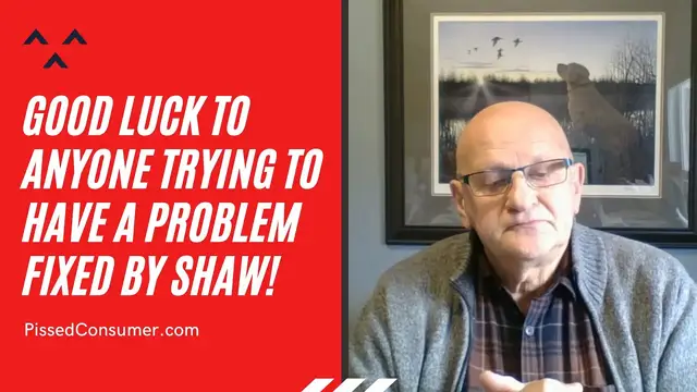 'Video thumbnail for Shaw Business Reviews "Shaw has done NOTHING to alleviate or fix my problem"'