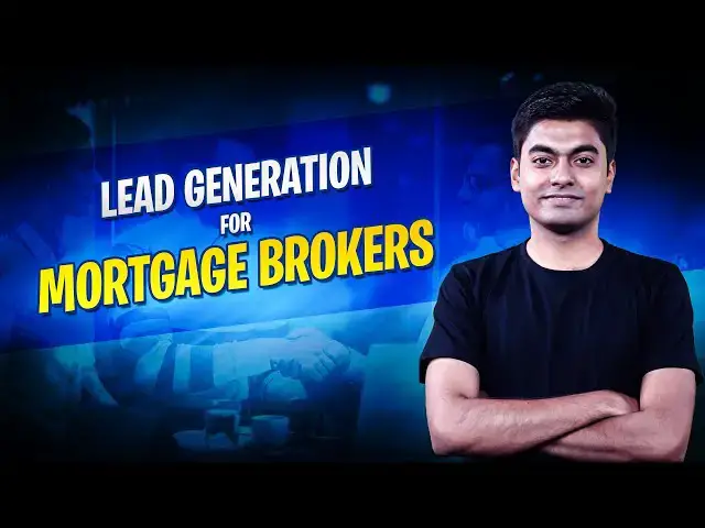Video thumbnail for Lead Generation for Mortgage Brokers: Strategies and Tactics | LeadStal