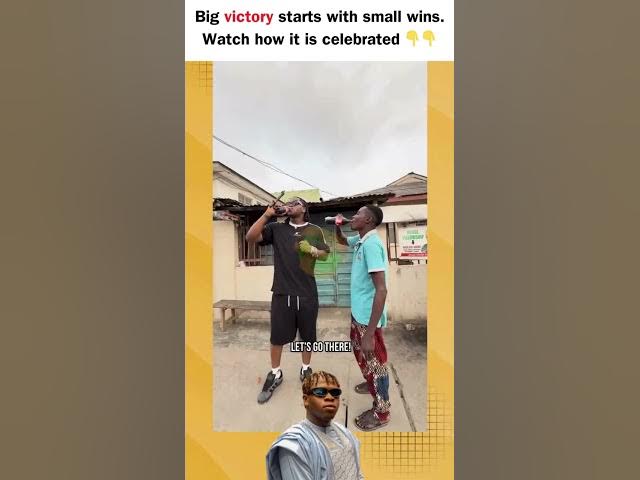 Video thumbnail for Big victory starts with small wins.  Watch how it is celebrated 👇👇👇