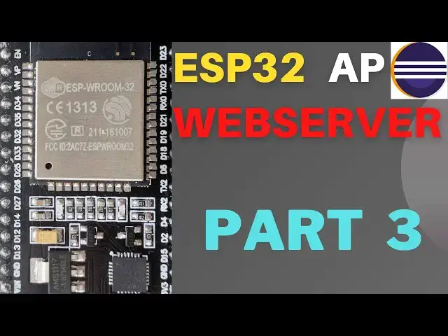Video thumbnail for ESP32 WEBSERVER using AP PART 3 || ESP -- IDF