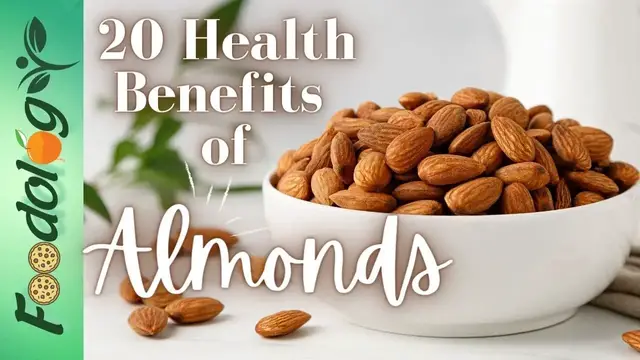 'Video thumbnail for 20 Health Benefits of Almonds | Foodology by Dr. |'