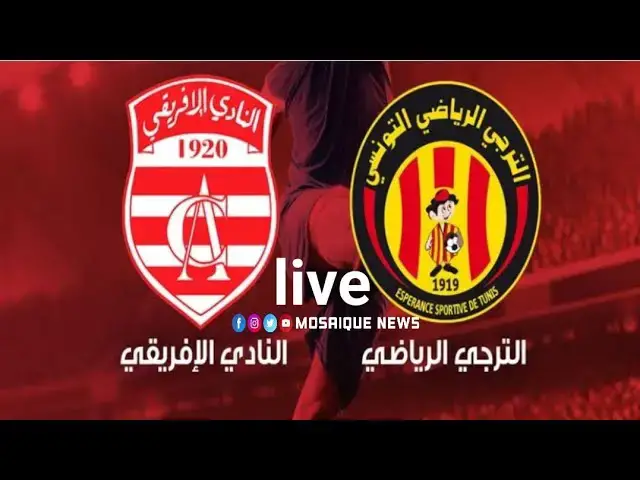 Video thumbnail for بث مباشر لمباراة الترجي التونسي و النادي الإفريقي.. مشاهدة البث المباشر الترجي و الإفريقي اليوم