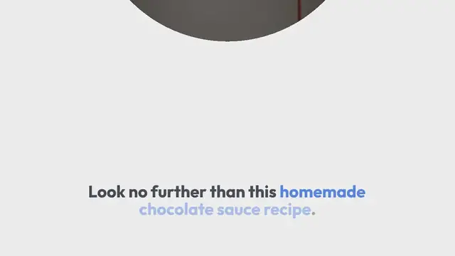 Video thumbnail for Homemade Chocolate Sauce Recipe