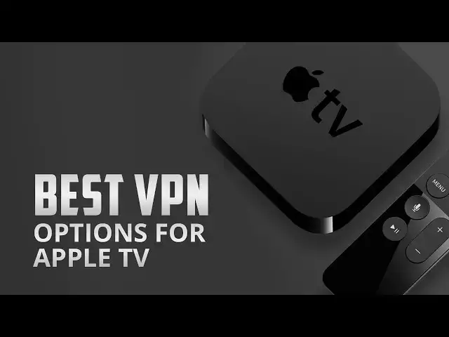 Video thumbnail for 10 Best VPNs for Apple TV in 2025 | Stream Without Limits & Stay Secure! | VPN EXPO