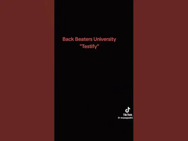 Video thumbnail for Back Beaters University "Testify"