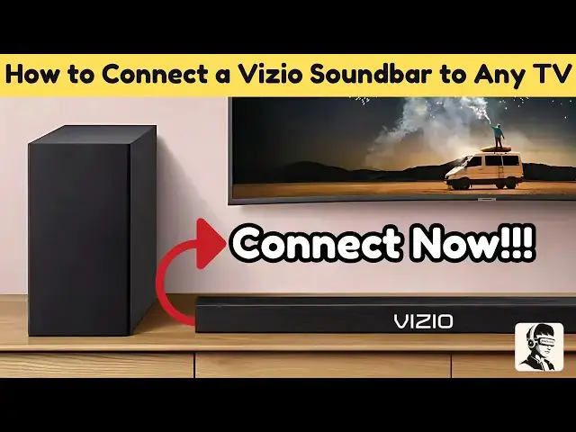 'Video thumbnail for How to Connect a Vizio Soundbar to Any TV (Step-by-Step)'