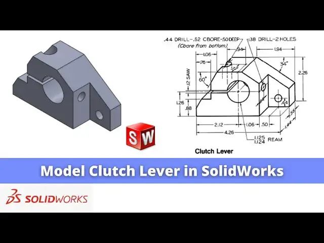 'Video thumbnail for Model Clutch Lever in SolidWorks  | SolidWorks Tutorial | SolidWorks Part Modeling |'