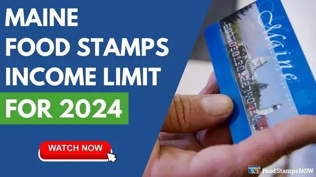 Video thumbnail for Maine Food Stamp Income Limits for 2024