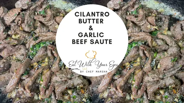 'Video thumbnail for Cilantro Butter and Garlic Beef Saut茅 | ASMR'