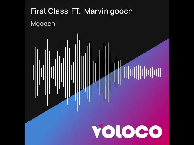'Video thumbnail for First Class FT. Official - Marvin gooch - ) Audio'