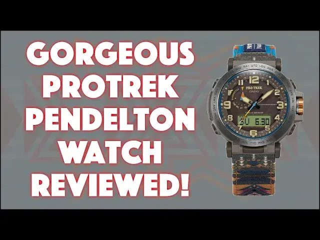 'Video thumbnail for Casio ProTrek PRG601-PE5 Pendelton Outdoors Watch -- DEMO & REVIEW'