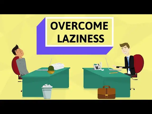 Video thumbnail for How Laziness Ruined Life : Overcome Laziness