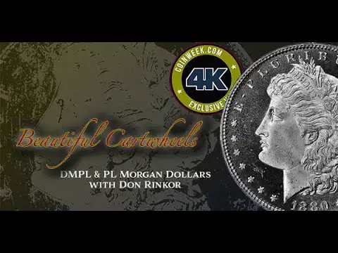 'Video thumbnail for CoinWeek: Beautiful Cartwheels: DMPL & PL Morgan Dollars - 4K Video'