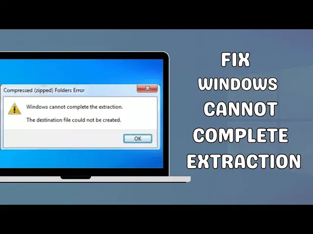 Video thumbnail for How to fix the Windows Cannot Complete the Extraction Error