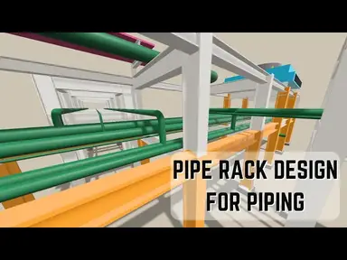 'Video thumbnail for Pipe Rack Design for Piping : Essential Tips for Piping Engineers'