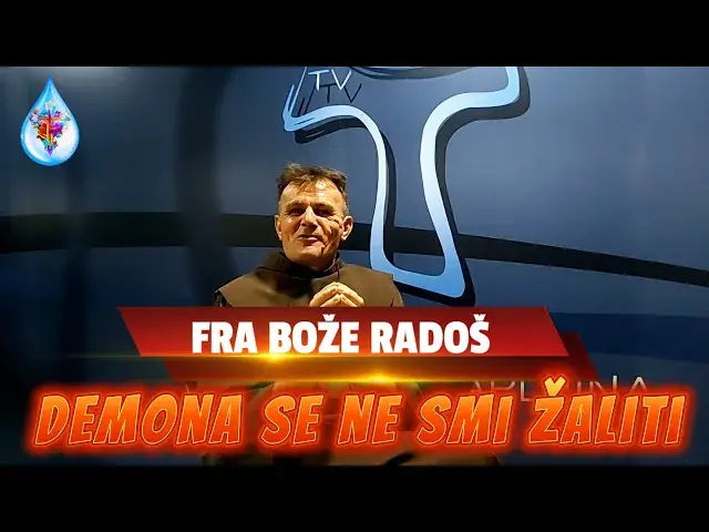 Video thumbnail for Fra Bože Radoš -  S  DEMONIMA TKO SUOSJEĆA NJIHOV JE...