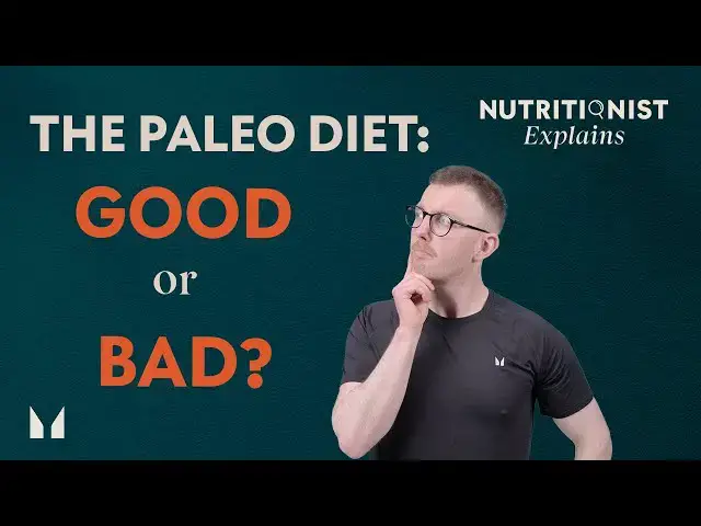 'Video thumbnail for The Paleo Diet: GOOD or BAD? | Myprotein'