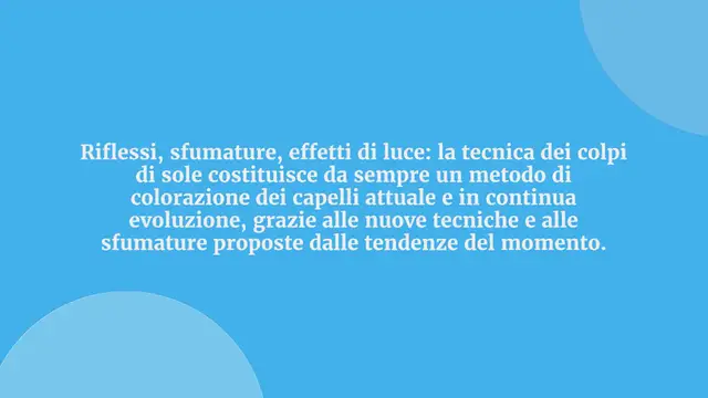 Video thumbnail for Colpi di sole: cosa sono, come si fanno, a chi stanno bene