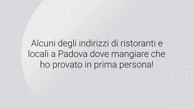 Video thumbnail for Dove mangiare a Padova