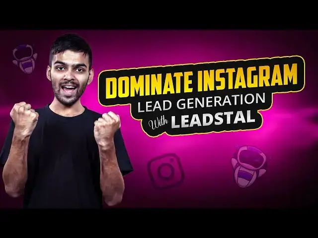 Video thumbnail for Dominate Instagram Lead Generation with LeadStal: The Ultimate Game-Changer | LeadStal