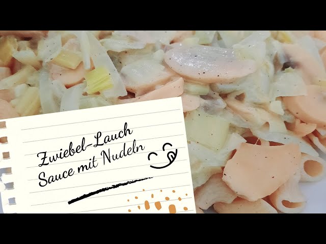 Video thumbnail for Zwiebel Lauch Sauce 🍜 mit Pilzen 🍄 und Nudeln 🍝 | Einfach & Lecker 😋