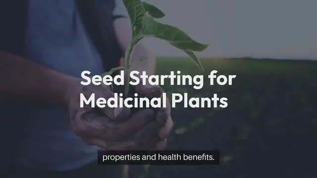 Video thumbnail for Seed Starting for Medicinal Plants