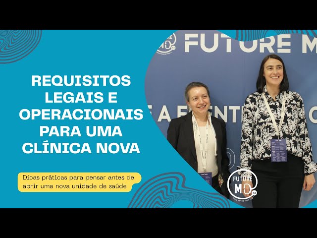 Video thumbnail for Palestra MedSUPPORT no FutureMD | Requisitos para uma Clínica Nova