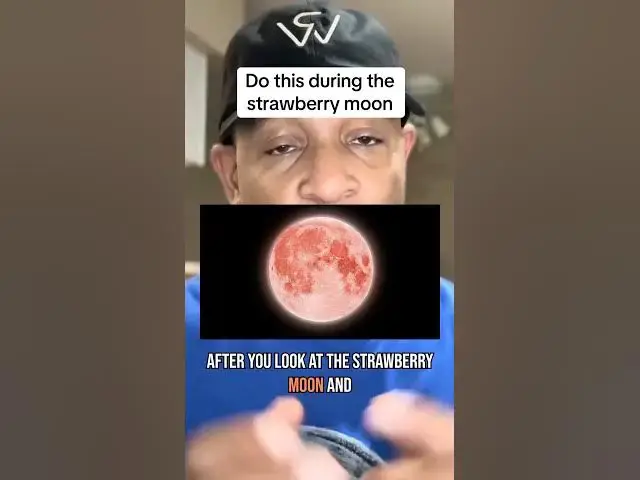 Video thumbnail for You must do this during the strawberry moon! #moon #fullmoon #shorts