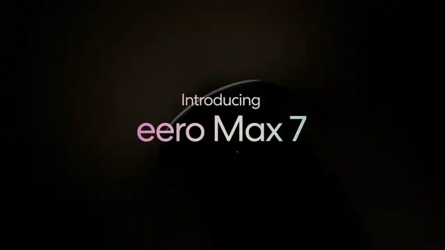 Video thumbnail for eero Max 7 Our first Wi-Fi 7 tri-band mesh router