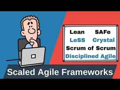 'Video thumbnail for Scaled Agile Framework Explained – Lean, SAFe, Scrum of Scrums, LeSS, DA, Crystal + PMP Questions'