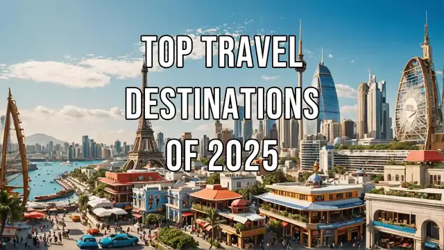 Video thumbnail for Top Travel Destinations of 2025