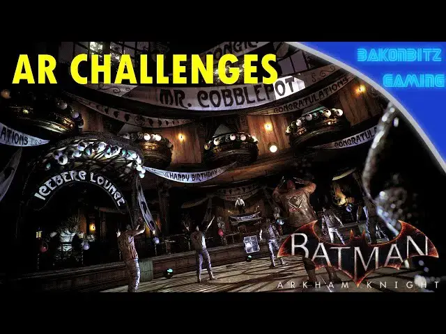 Video thumbnail for [Extra] Batman: Arkham Knight - AR Challenges | Iceberg Lounge