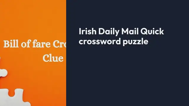 Video thumbnail for Irish Daily Mail Quick Bill of fare 4 Letters Crossword Clue Puzzle Answers from September 29, 2024