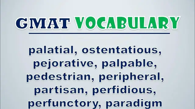 Video thumbnail for GMAT Vocabulary: Palatial, Ostentatious, Pejorative, Palpable, Pedestrian, Peripheral, Partisan