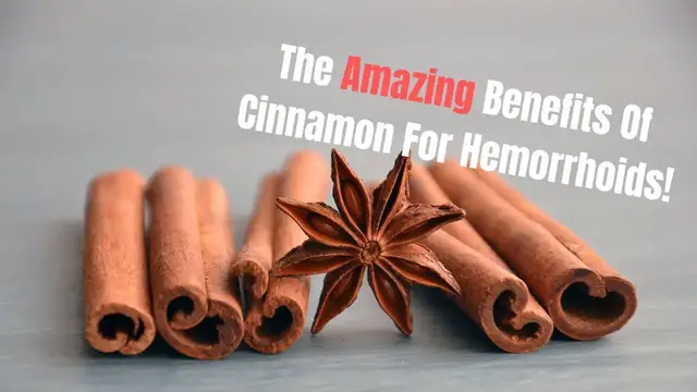 'Video thumbnail for The Amazing Benefits Of Cinnamon For Hemorrhoids'
