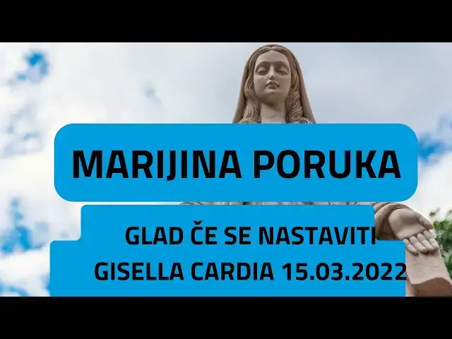Video thumbnail for MARIJINA PORUKA -  GLAD ĆE SE NASTAVITI GISELLA CARDIA 15.03.2022