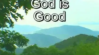 'Video thumbnail for God is Good with lyrics'